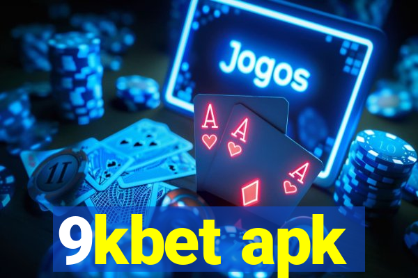 9kbet apk